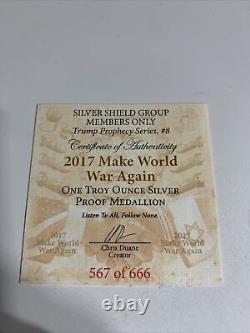 2017 Silver Shield 1 oz Silver Proof TRUMP MAKE WORLD WAR AGAIN Members Only