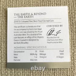 2018 The Earth and Beyond The Earth $5 Colourized Fine Silver Proof Domed Coin