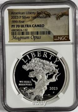 2023 P NGC PF70 American Liberty 1 OZ Silver Proof Medal MAGNUM OPUS FamousCoin
